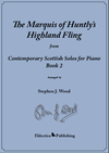 The Marquis of Huntly’s Highland Fling