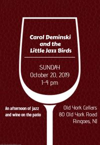 CD and Little Jazz Birds at Old York Cellars!