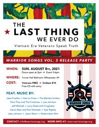 Official Release Party - "The Last Thing We Ever Do: Warrior Songs Vol. 3"