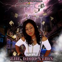 The Dedication Mixtape: Vol. 2 Featuring Carita Cole by D.J. Jimmie Hustle