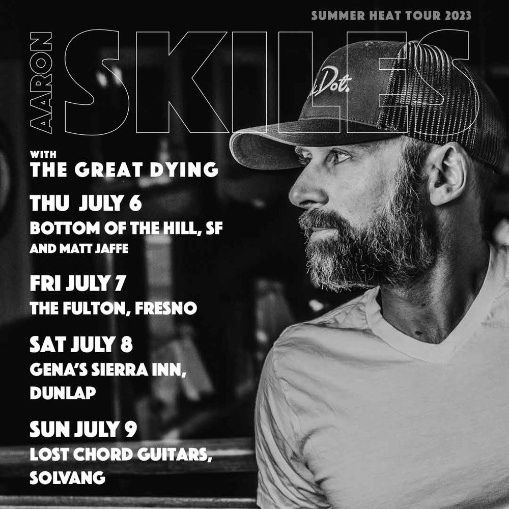 Aaron Skiles on tour