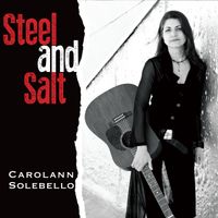 Steel and Salt by Carolann Solebello