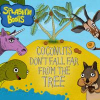 Coconuts Don't Fall Far From the Tree by Splash 'N Boots