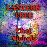 Lantern Tree by Chet Nichols