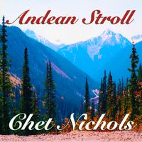 Andean Stroll by Chet Nichols