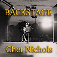 Backstage by Chet Nichols
