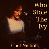 Who Sole The Ivy (Solo) by Chet Nichols