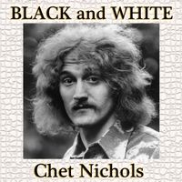 Black and White (Live at Cowtown Ballroom) by Chet Nichols