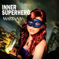 INNER SUPERHERO by Marina V