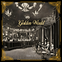 Golden World by Miss Lou