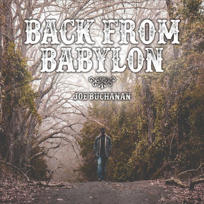 Joe Buchanan_Back From Babylon