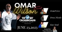 Crossroads Sound & Stage Theatre Grand Opening with Omar Wilson and more. Hosted by Yaya Diamond