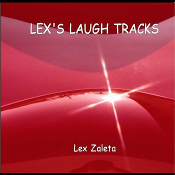 LEX'S LAUGH TRACKS

