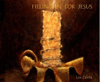 FILLING IN FOR JESUS
