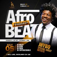 Jhybo Rapwoli -  Afrobeats  Fridays