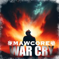 War Cry by Mawcore