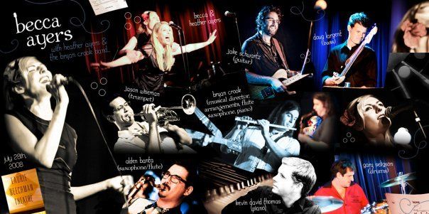 Liner Notes from: "Becca Ayers and the Bryan Crook Band; Live, from the Laurie Beechamn"
