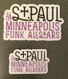 SOLD OUT - Pin - St Paul and the Mpls Funk All Stars