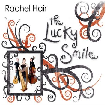 Rachal Hair - The Lucky Smile
