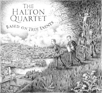 The Halton Quartet - Based On True Event (2010)
