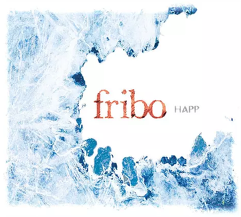 Fribo - Happ (2010)
