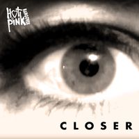 Closer - A Tribute to NIN by Hot Pink Hangover