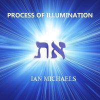 Process of Illumination by Ian Michaels