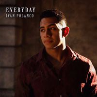 Everyday by Ivan Polanco