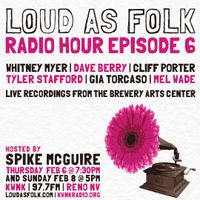 S01:E06 by Loud As Folk Radio Hour
