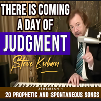 There Is Coming a Day of Judgment  by Steve Kuban