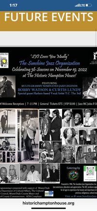 The Sunshine Jazz Organization Celebrates 36 Seasons at The Historic Hampton House w/ Booby bWatson Curtis Lundy & TC THE 3RD