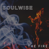 The Fire by Soulwise 