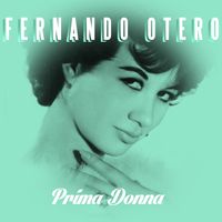 Prima Donna by Fernando Otero
