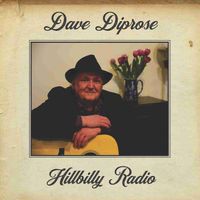 Hillbilly Radio by Dave Diprose