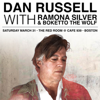 Dan Russell w/ Ramona Silver & Boketto the Wolf