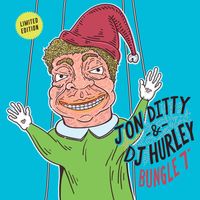 Bungle 7" by Jon Ditty & DJ Hurley