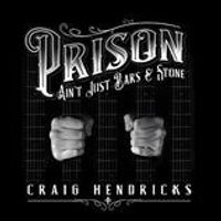 Prison Ain't Just Bars & Stone: CD