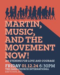 Martin, Music, and The Movement