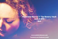 Madeleine Besson Live at The Bowery vault
