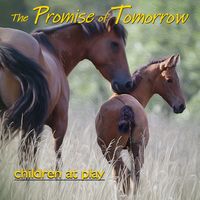 Promise Of Tomorrow by Children At Play (Various Artists)