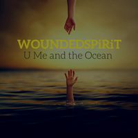 U Me and the Ocean by WOUNDEDSPiRiT