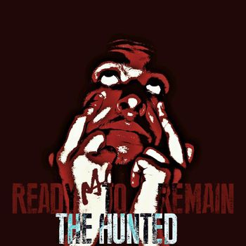 MINORITY | READY TO REMAIN THE HUNTED (INDEPENDENT) | PRO/REC
