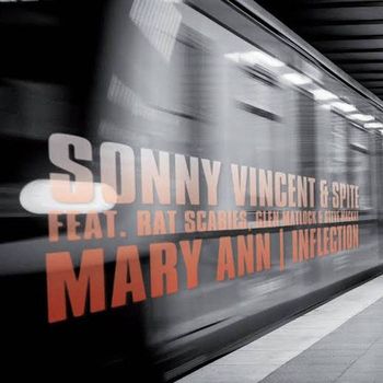SONNY VINCENT & SPITE | MARY ANN (BIG NECK RECORDS) | MIX/GUIT
