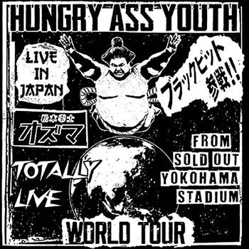 HUNGRY ASS YOUTH | LIVE IN JAPAN | REC/MIX/MA
