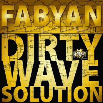 Dirty Wave Solution (Electro House)
