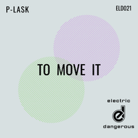 To Move It by P-LASK
