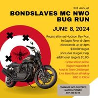 BONDSLAVES MC NWO Bug Run 3rd annual