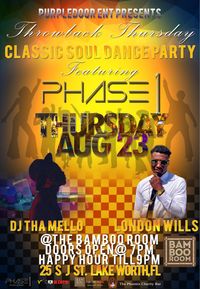 Throwback Thursday Dance Party featuring PHASE1/DJ ThaMello 
