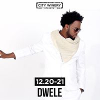 DWELE - CITY WINERY - ATLANTA | 2ND ANNUAL - IVORY & CREAM | WINTER WHITE TOUR