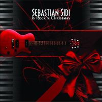 Sebastian Sidi is Rock'n Christmas by Sebastian Sidi